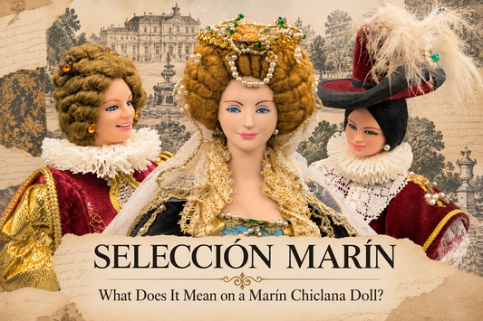 Selección Marín: The Rare Historical Dolls of Marín Chiclana